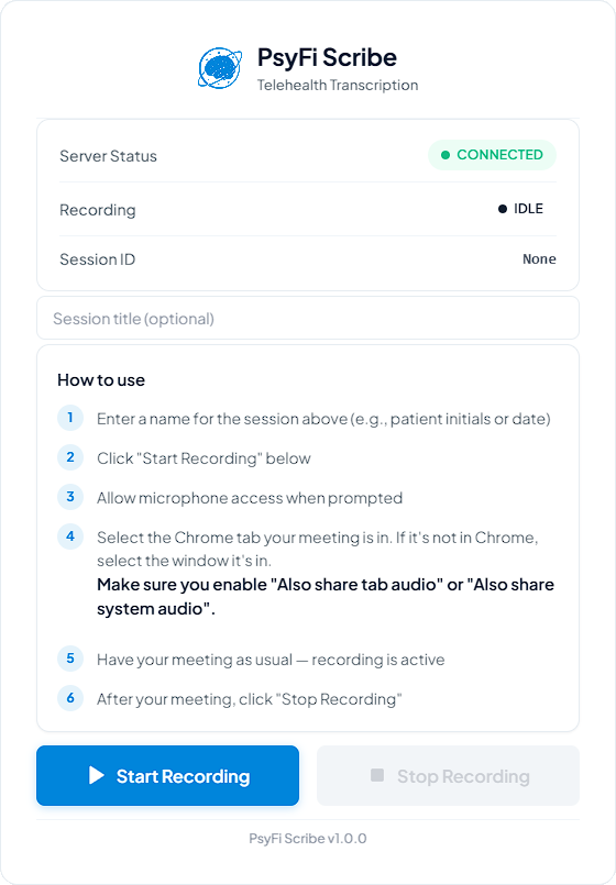 PsyFi Scribe Chrome extension popup showing session recording controls and step-by-step instructions